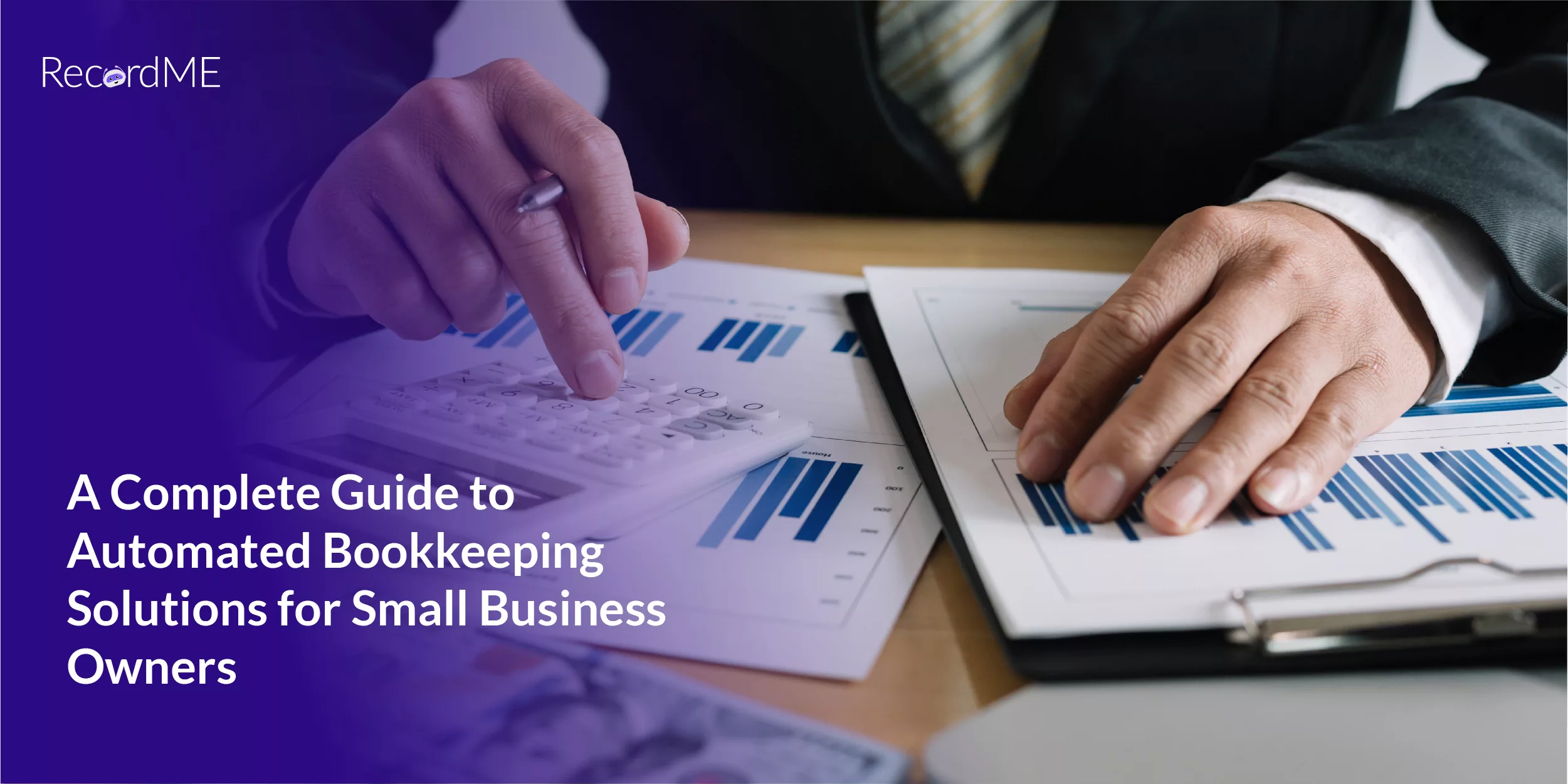 Automated Bookkeeping Solutions for Small Business